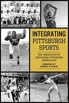 portada Integrating Pittsburgh Sports (en Inglés)