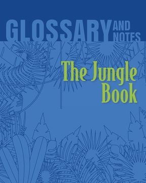 portada The Jungle Book Glossary and Notes: The Jungle Book (en Inglés)