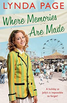 portada Where Memories Are Made: Trials and tribulations hit the staff of Jolly’s Holiday Camp (Jolly series, Book 2) (Jollys 2)