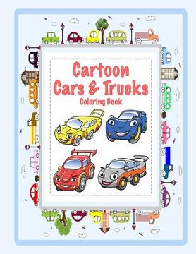 portada Cartoon Cars & Trucks Coloring Book (in English)