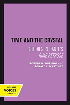portada Time and the Crystal: Studies in Dante's Rime Petrose (en Inglés)