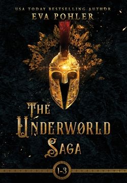 portada The Underworld Saga: Volume One (en Inglés)