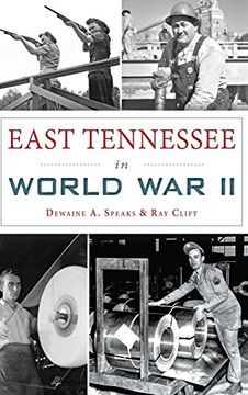 portada East Tennessee in World War II (en Inglés)