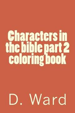 portada Characters in the bible part 2 coloring book (en Inglés)