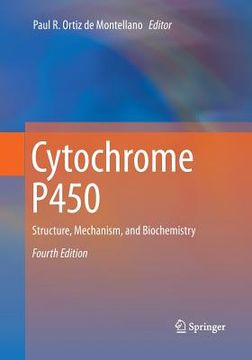 portada Cytochrome P450: Structure, Mechanism, and Biochemistry (en Inglés)