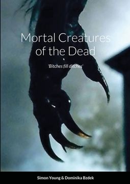 portada Mortal Creatures of the Dead (en Inglés)