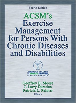 portada Acsm s Exercise Management For Persons With Chronic Diseases And Disabilities (american College Of Sports Med) (in English)