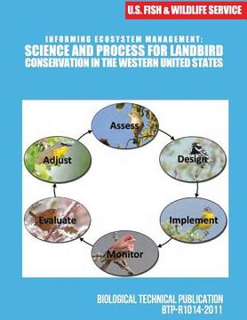 portada Informing Ecosystem Management: Science and Process for Landbird Conservation in the Western United States