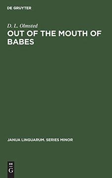 portada Out of the Mouth of Babes (Janua Linguarum. Series Minor) (en Inglés)