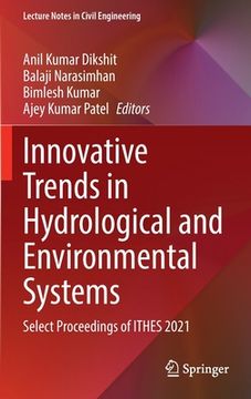 portada Innovative Trends in Hydrological and Environmental Systems: Select Proceedings of Ithes 2021 (in English)
