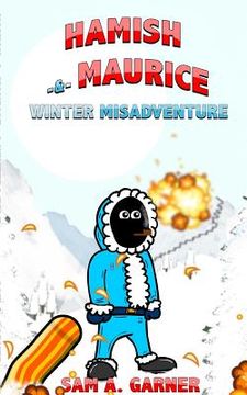portada Hamish and Maurice: Winter Misadventure