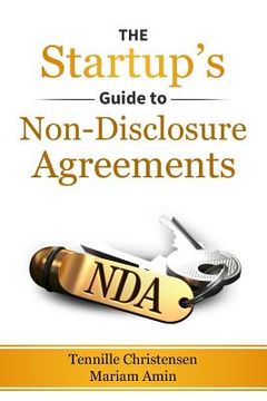 portada The Startup's Guide to Non-Disclosure Agreements (en Inglés)