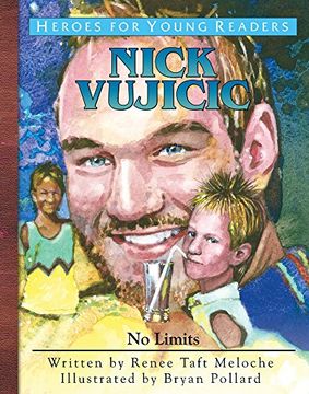 portada Nick Vujicic: No Limits (Heroes for Young Readers) (en Inglés)