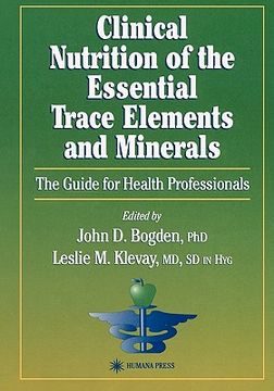 portada clinical nutrition of the essential trace elements and minerals (en Inglés)