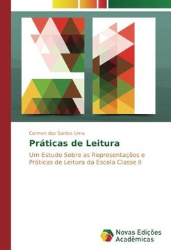 portada Práticas de Leitura: Um Estudo Sobre as Representações e Práticas de Leitura da Escola Classe II