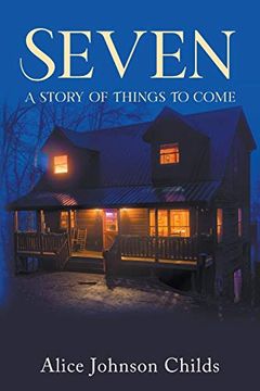 portada Seven: A Story of Things to Come (in English)