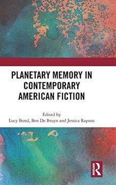 portada Planetary Memory in Contemporary American Fiction (in English)