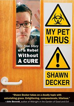 portada My pet Virus: The True Story of a Rebel Without a Cure (en Inglés)