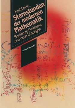 portada Sternstunden Der Modernen Mathematik: Berühmte Probleme Und Neue Lösungen (en Alemán)