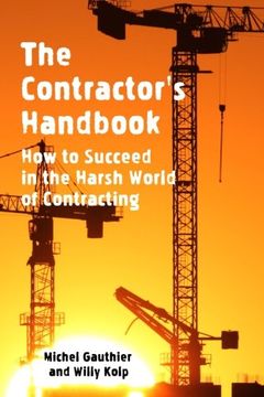 portada The Contractor's Handbook: How to Succeed in the Harsh World of Contracting (en Inglés)