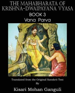 portada The Mahabharata of Krishna-Dwaipayana Vyasa Book 3 Vana Parva (en Inglés)