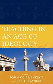 portada Teaching in an age of Ideology (en Inglés)