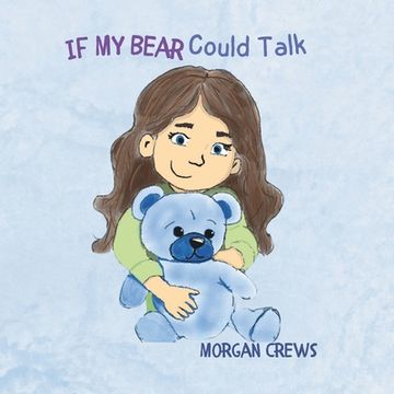 portada If My Bear Could Talk (in English)