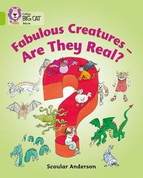 portada Fabulous Creatures: Are They Real?: Band 11/Lime (in English)