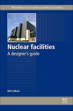 portada Nuclear Facilities: A Designer's Guide (en Inglés)