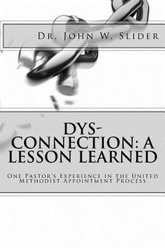 portada DYS-Connection: A Lesson Learned: One Pastor's Experience in the United Methodist Appointment Process (en Inglés)