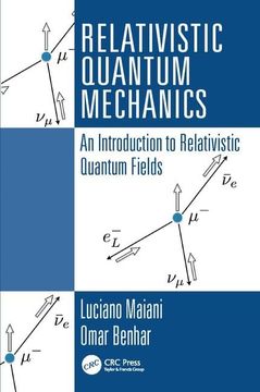 portada Relativistic Quantum Mechanics: An Introduction to Relativistic Quantum Fields (in English)
