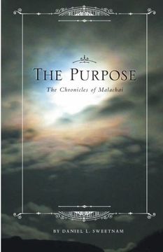 portada The Purpose: The Chronicles of Malachai