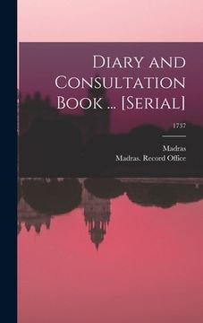 portada Diary and Consultation Book ... [serial]; 1737 (en Inglés)