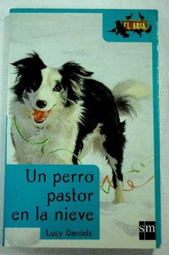 portada Un Perro Pastor en la Nieve