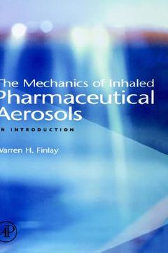 portada the mechanics of inhaled pharmaceutical aerosols: an introduction