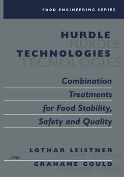 portada Hurdle Technologies: Combination Treatments for Food Stability, Safety and Quality (en Inglés)