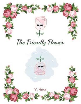portada The Friendly Flower (in English)