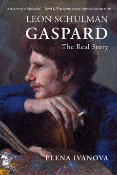 portada Leon Schulman Gaspard: The Real Story (en Inglés)