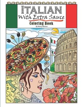 portada Italian With Extra Sauce Coloring Book (in English)
