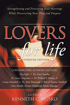 portada Lovers for Life: Strengthening and Preserving Your Marriage While Discovering Your Plan and Purpose (en Inglés)