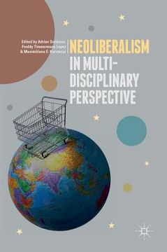 portada Neoliberalism in Multi-Disciplinary Perspective
