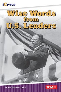 portada Wise Words From U. S. Presidents (Icivics) 