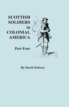 portada scottish soldiers in colonial america