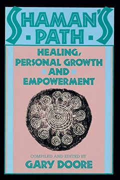portada Shaman's Path: Healing, Personal Growth, & Empowerment: Healing, Personal Growth and Empowerment (en Inglés)
