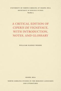 portada A Critical Edition of Ciperis de Vignevaux, with Introduction, Notes, and Glossary (in French)
