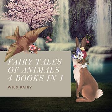 portada Fairy Tales of Animals: 4 Books in 1 (in English)