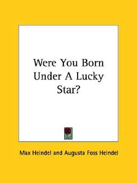 portada were you born under a lucky star?