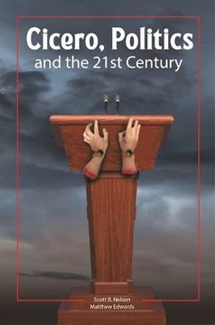 portada Cicero, Politics, and the 21St Century (en Inglés)