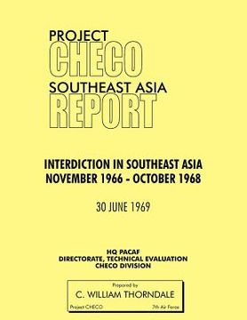 portada project checo southeast asia study: interdiction in southeast asia, november 1966 - october 1968 (en Inglés)