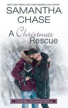 portada A Christmas Rescue: A Silver Bell Falls Holiday Novella (en Inglés)